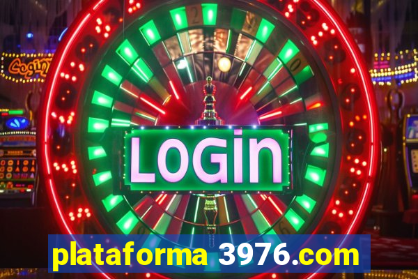 plataforma 3976.com