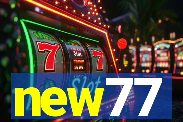 new77