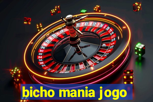 bicho mania jogo