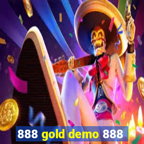 888 gold demo 888