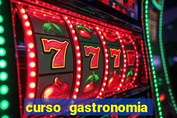curso gastronomia porto alegre