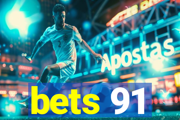 bets 91