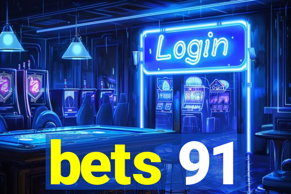 bets 91