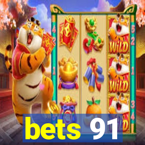 bets 91