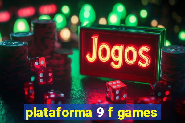 plataforma 9 f games