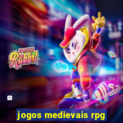 jogos medievais rpg
