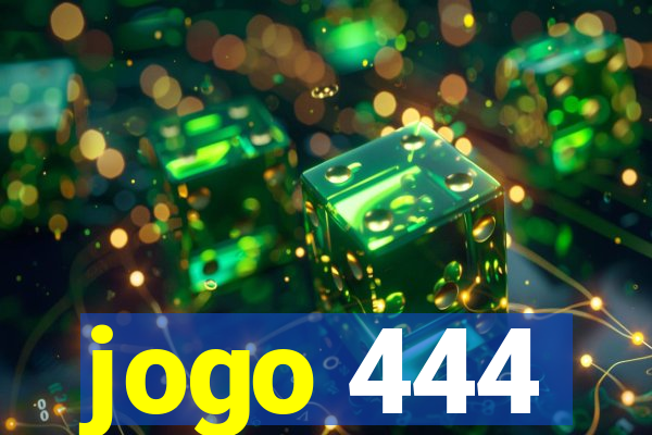 jogo 444