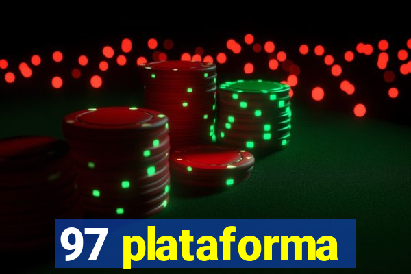97 plataforma