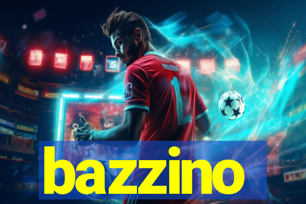 bazzino