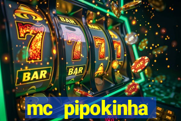 mc pipokinha telegram vazado