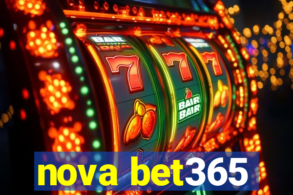 nova bet365