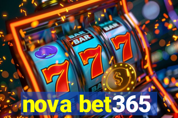 nova bet365