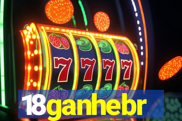 18ganhebr