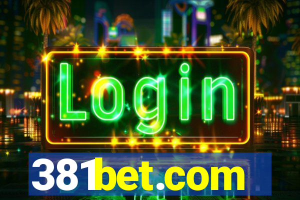 381bet.com