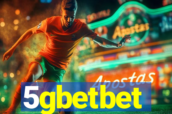 5gbetbet