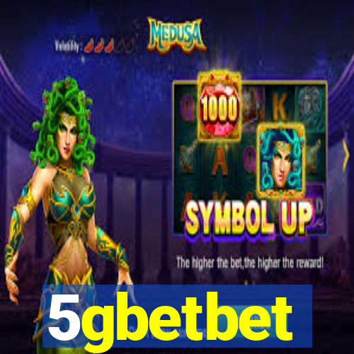 5gbetbet