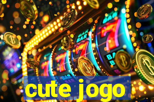 cute jogo