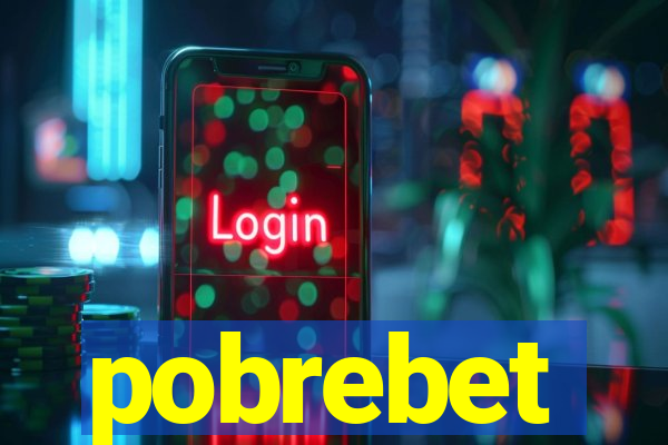 pobrebet