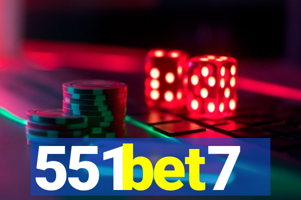 551bet7