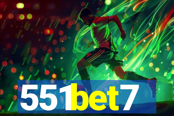 551bet7