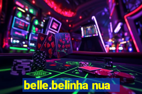 belle.belinha nua