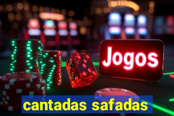 cantadas safadas
