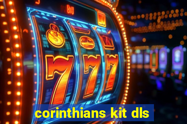 corinthians kit dls