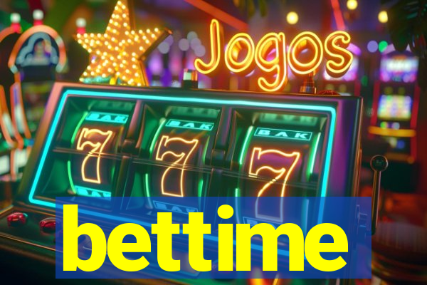 bettime