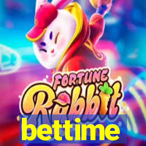 bettime