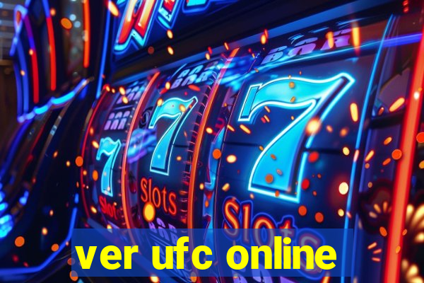 ver ufc online