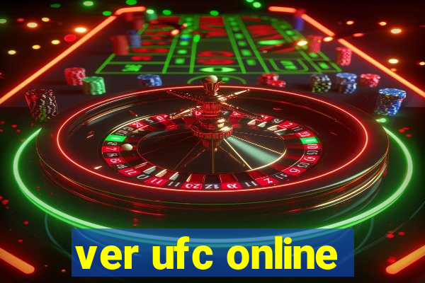 ver ufc online