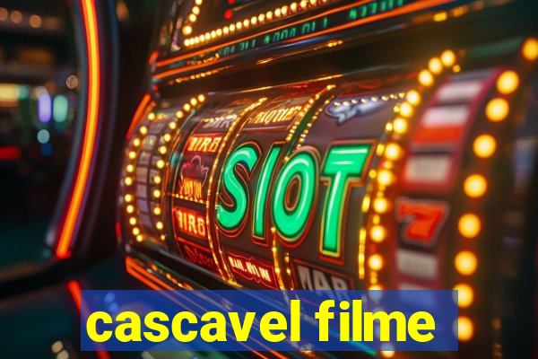 cascavel filme