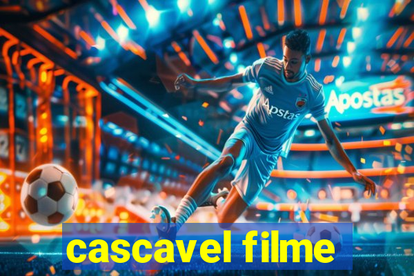 cascavel filme
