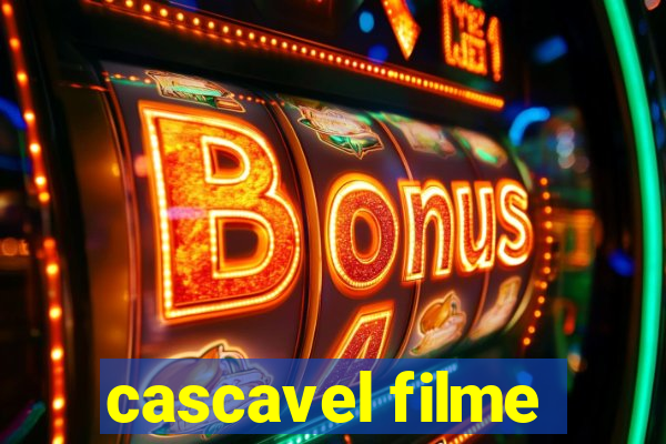 cascavel filme