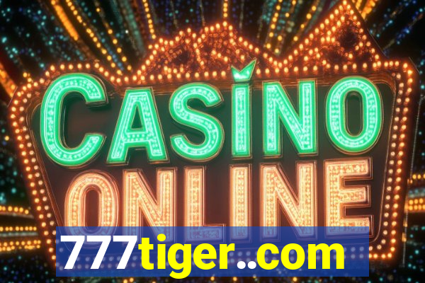 777tiger..com