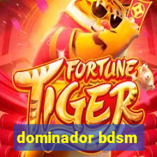 dominador bdsm
