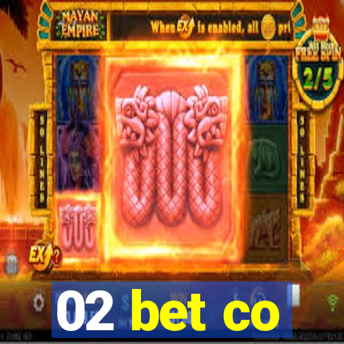 02 bet co