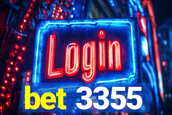 bet 3355