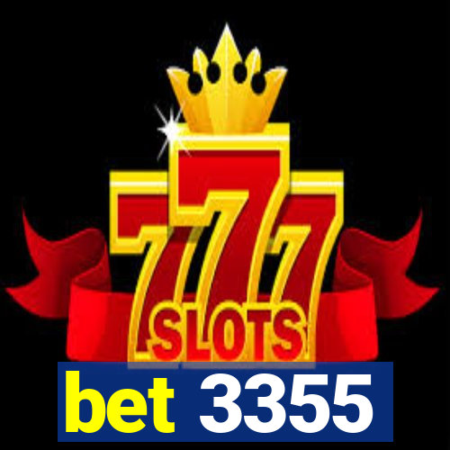 bet 3355