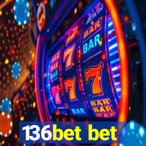 136bet bet