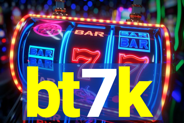 bt7k