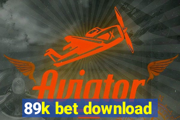 89k bet download