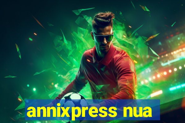 annixpress nua