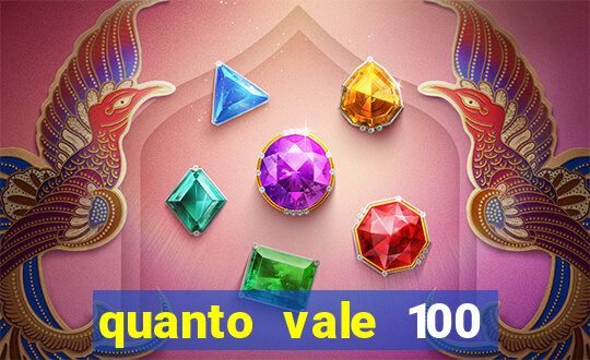 quanto vale 100 pesos em real