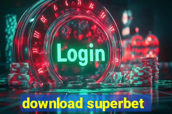 download superbet