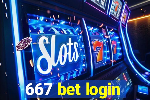 667 bet login