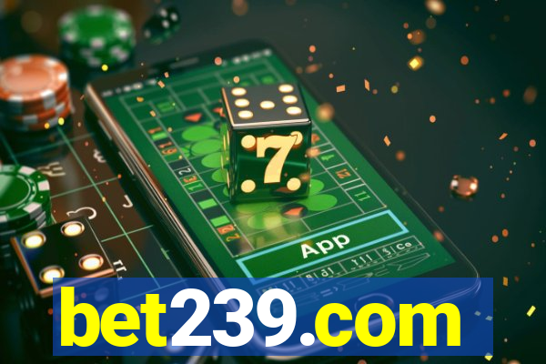bet239.com