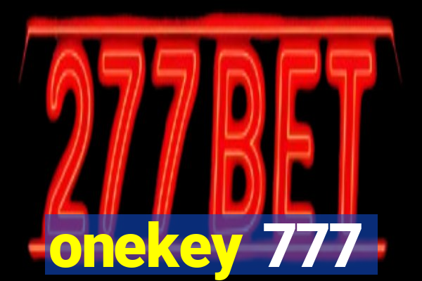 onekey 777