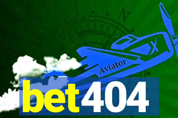 bet404