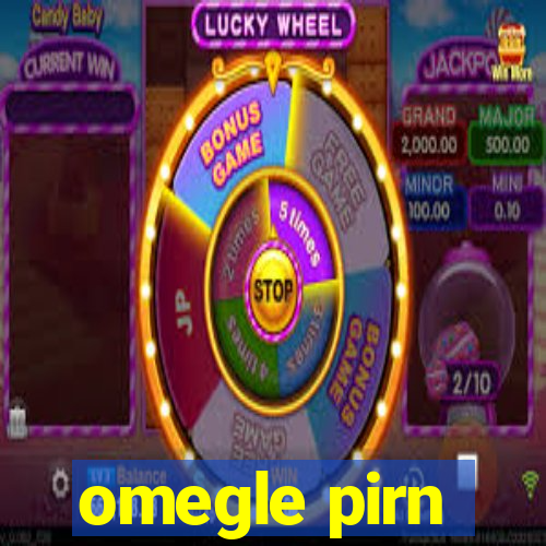 omegle pirn